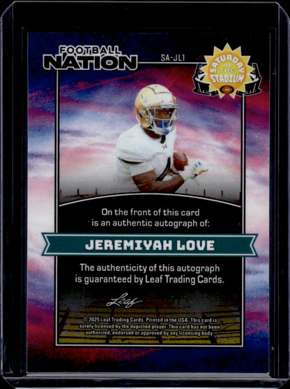 2025 Leaf Football Nation Saturday in the Stadium Jeremiyah Love 1/1 Auto