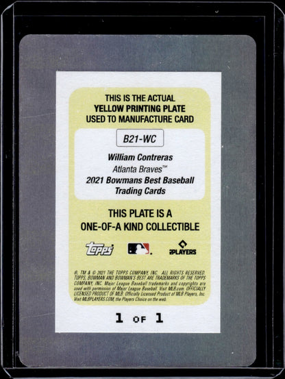 2021 Bowman's Best Topps William Contreras Yellow Printing Plate Auto 1/1