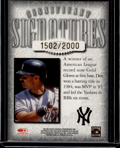 1998 Donruss Signature Series Significant Signatures Don Mattingly 1502/2000
