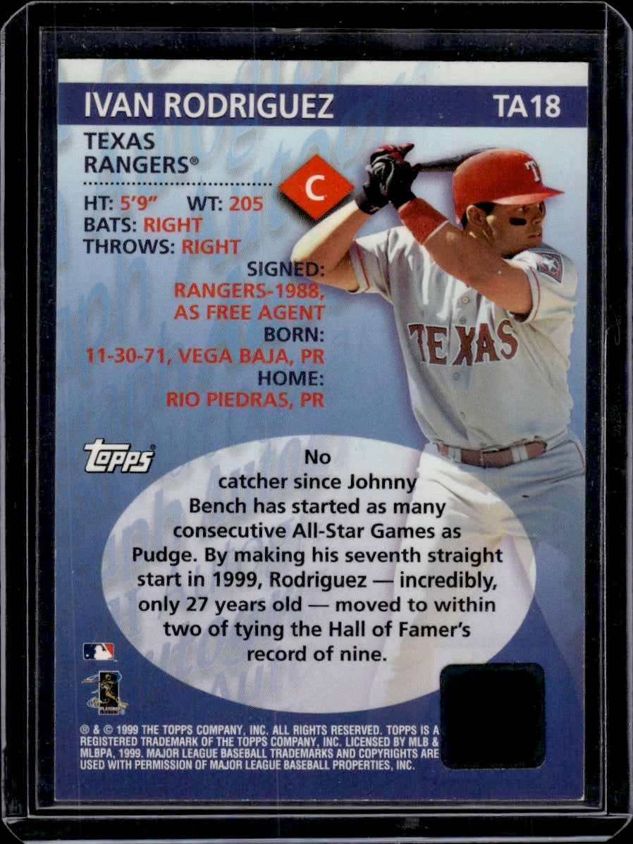 1999 Topps Certified Autograph Issue Ivan Rodriguez