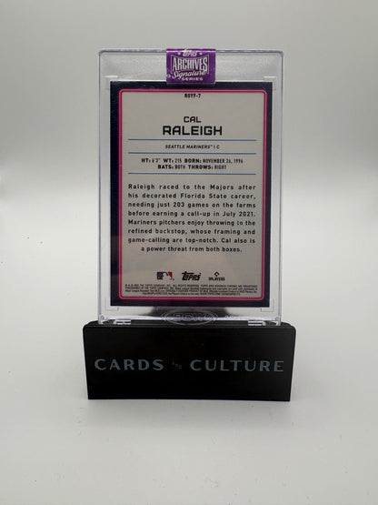 2022 Topps Archives Signature Series Cal Raleigh Refractor /60 RC Auto