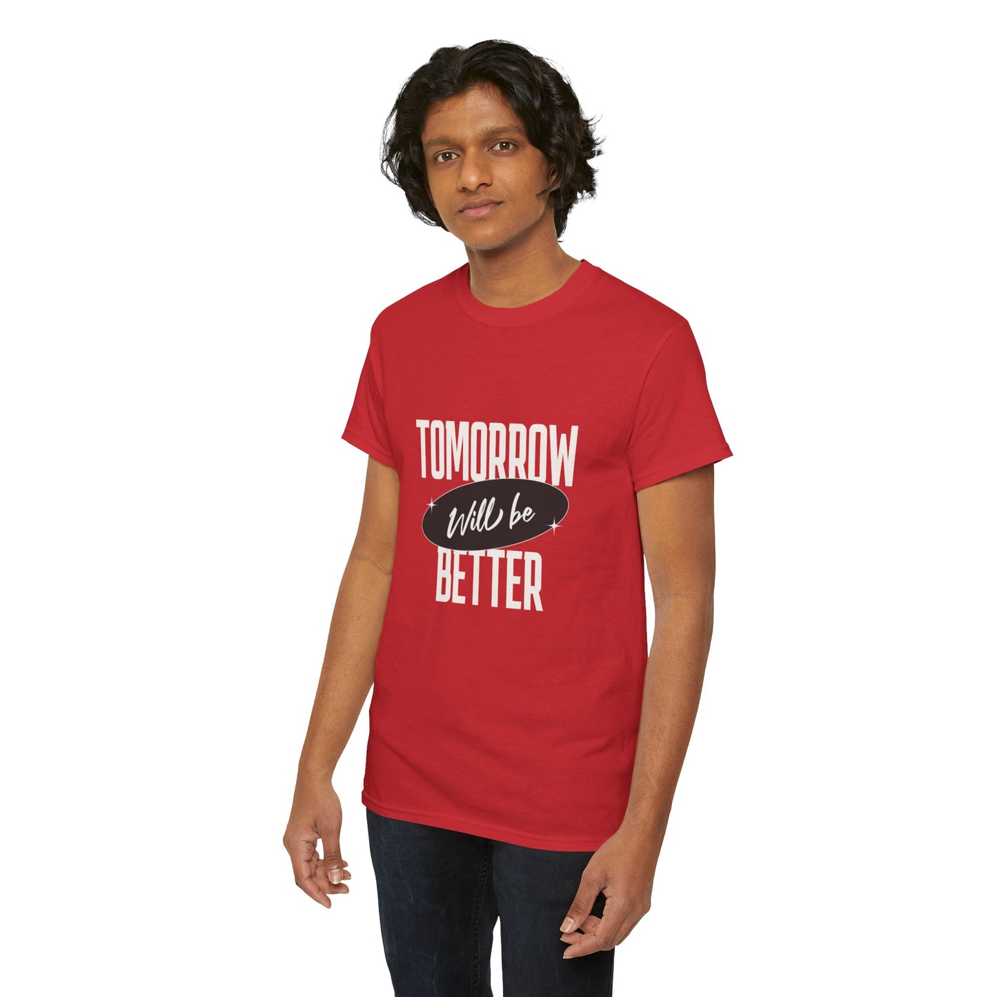 Tomorrow Might be Better Tee