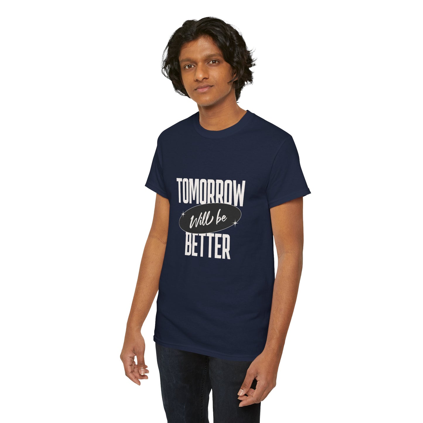 Tomorrow Might be Better Tee