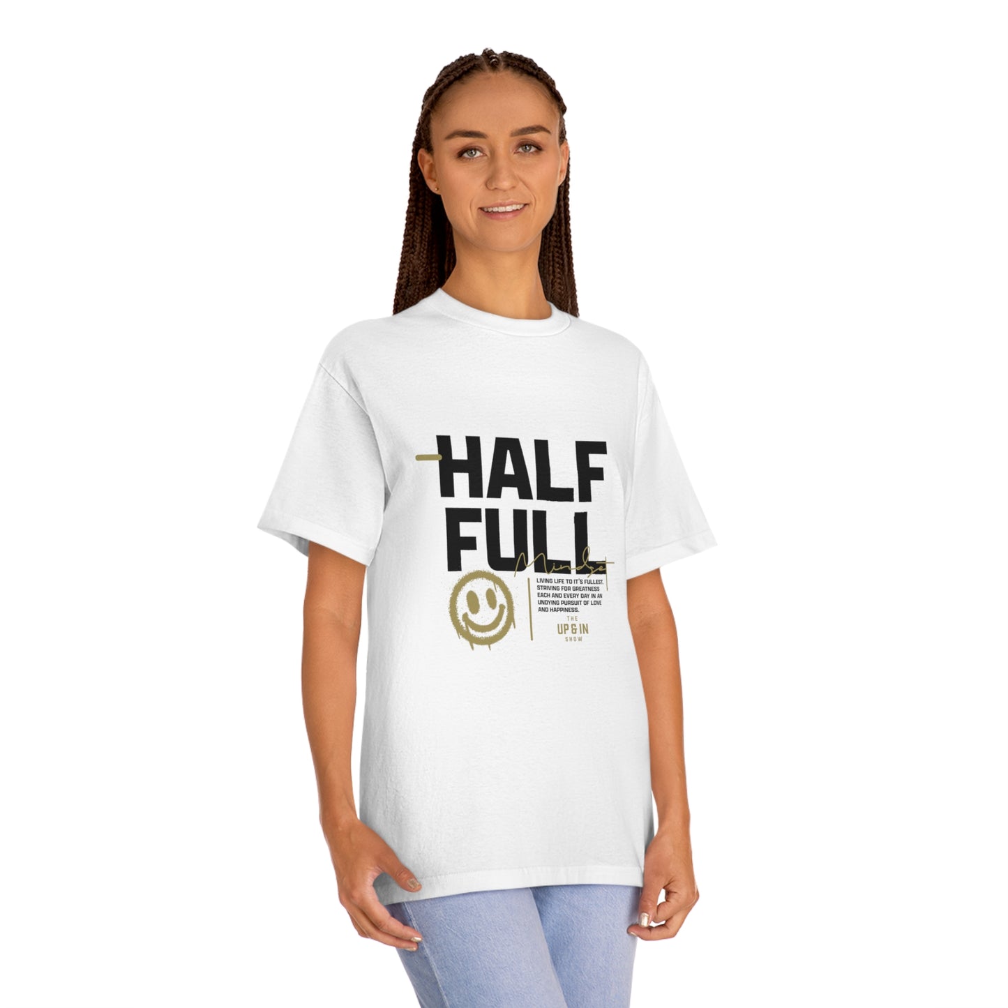 Up and In "Half Full" Unisex Classic Tee