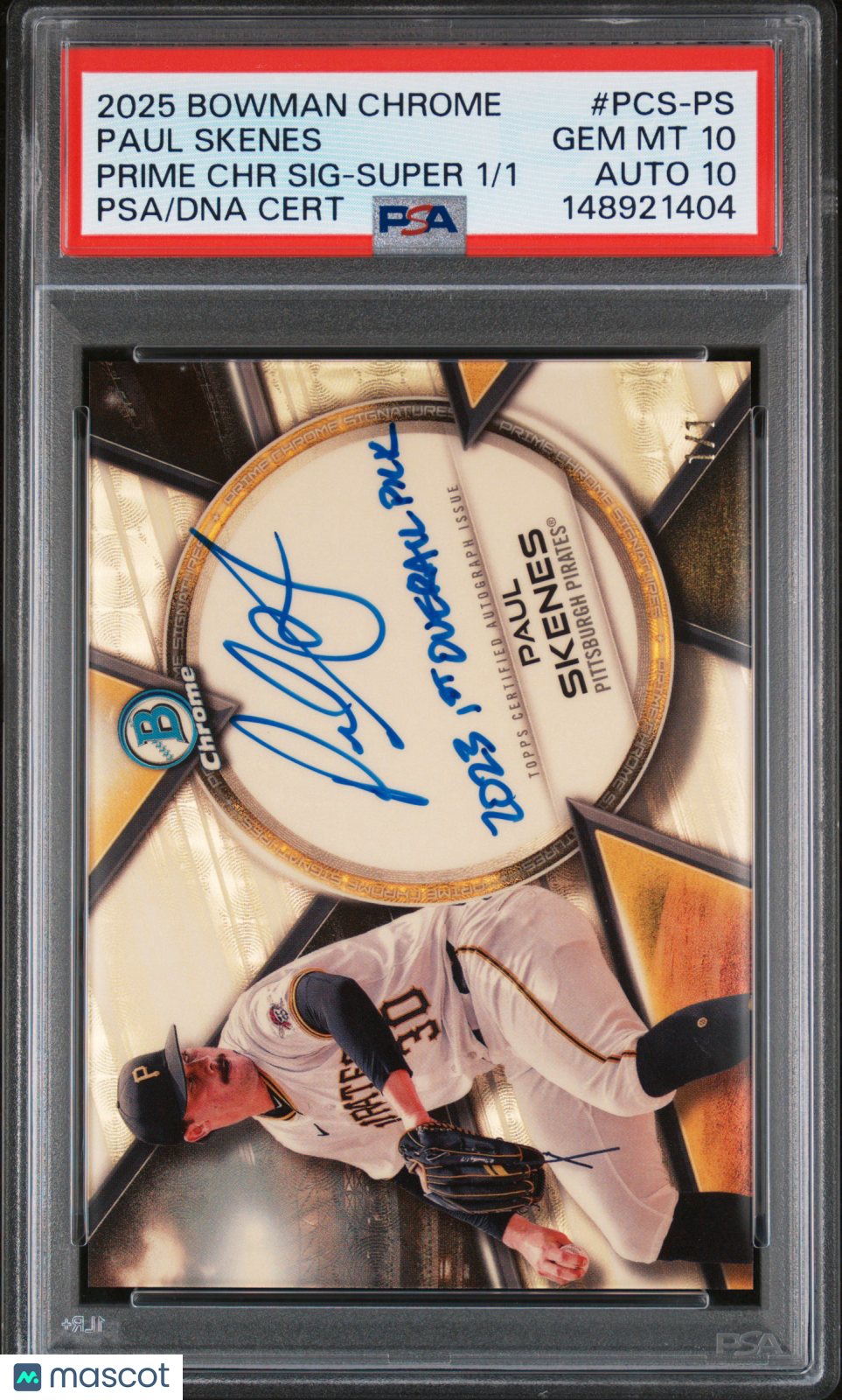2025 Bowman Chrome Prime Chrome Signatures Paul Skenes Super 1/1 PSA 10 Auto 10
