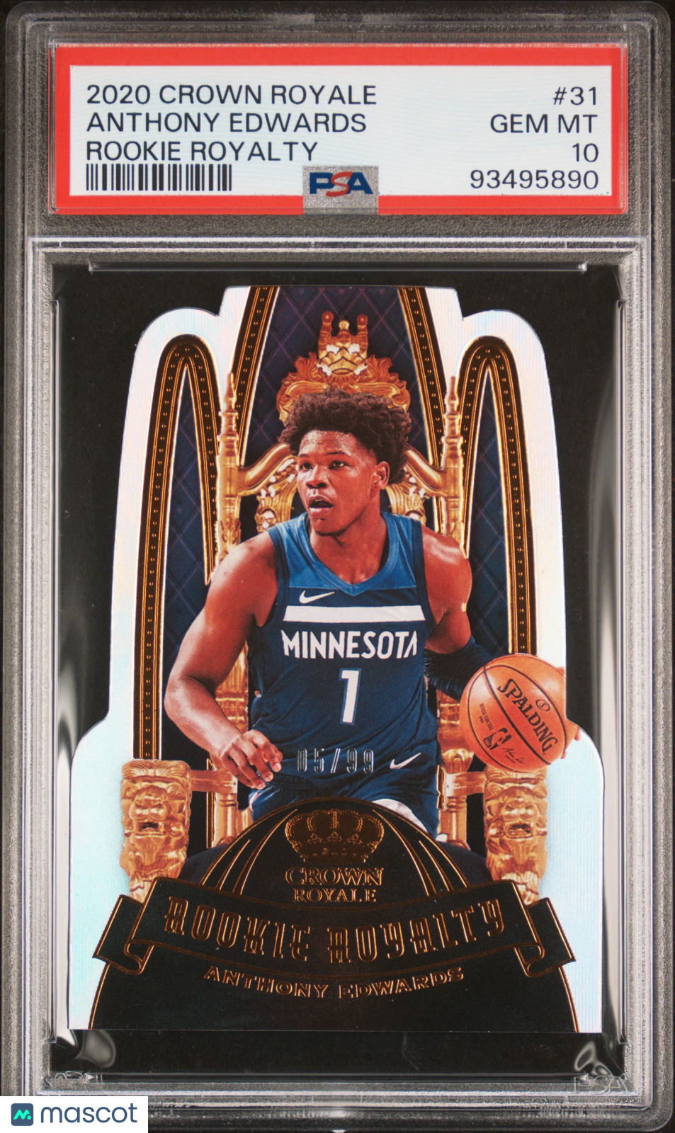 2020 Panini Crown Royale Rookie Royalty Anthony Edwards 05/99 PSA 10