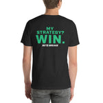 Bets and Breaks Strategy Unisex t-shirt